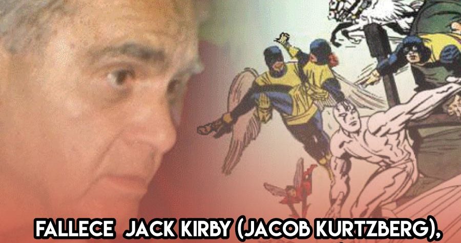 Jack Kirby: 6 de Febrero