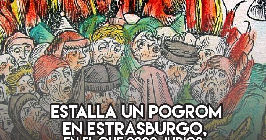 Pogrom en Estrasburgo: 14 de Febrero