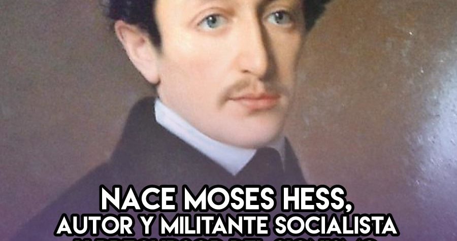 Moses Hess: 21 de Enero