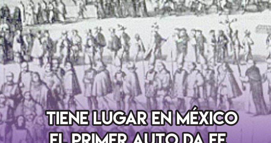 Primer Auto da Fe en América: 28 de Febrero