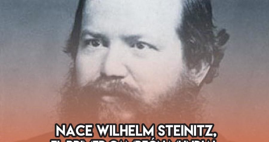 Wilhelm Steinitz: 17 de Mayo