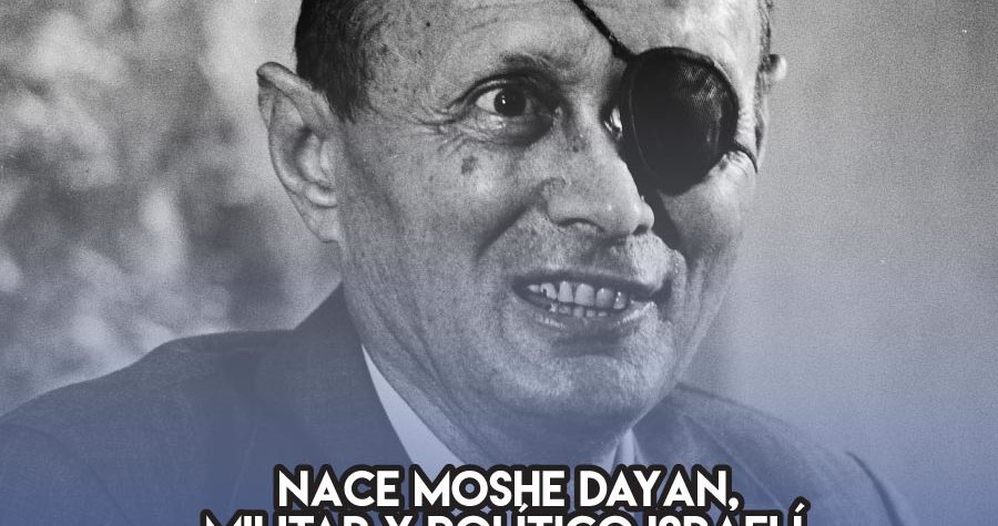 Moshe Dayan: 20 de Mayo