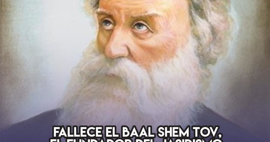 Baal Shem Tov: 22 de Mayo