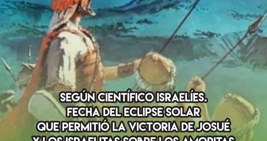 El eclipse que dio la victoria a Josué