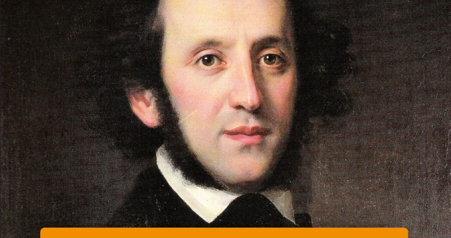 Félix Mendelssohn, el de la marcha nupcial