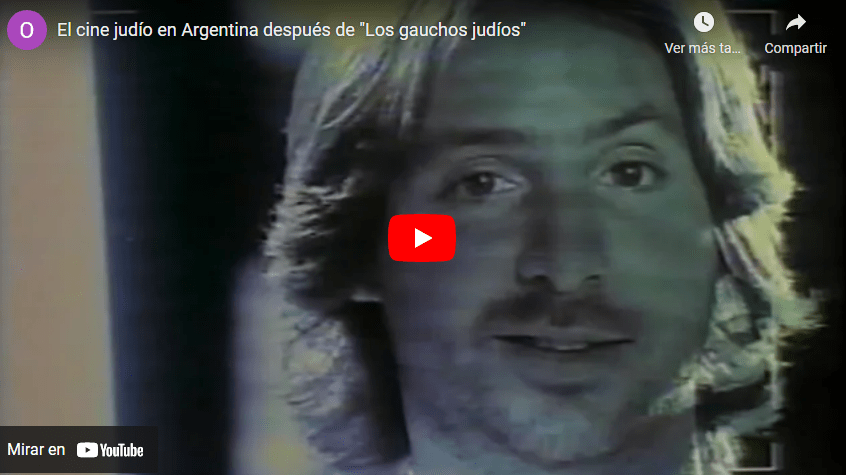 El cine judío en Argentina después de "Los gauchos judíos"